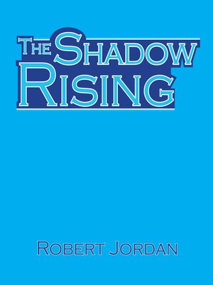 cover image of The Shadow Rising